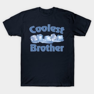 Coolest Brother T-Shirt